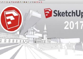 Tải SketchUp 2017 Full C.r.@.c.k + Hướng Dẫn Cài Đặt Chi Tiết
