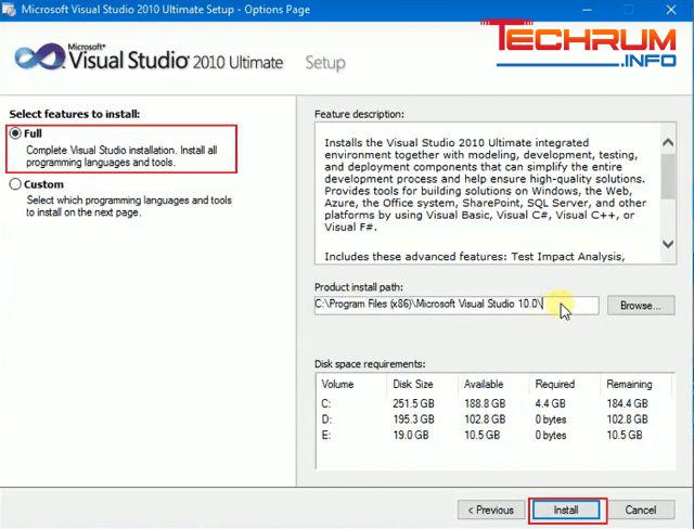 Chọn tiếp full và nơi trữ file Visual Studio 2010. Sau đó, nhấn nút Install để thực hiện cài đặt. 