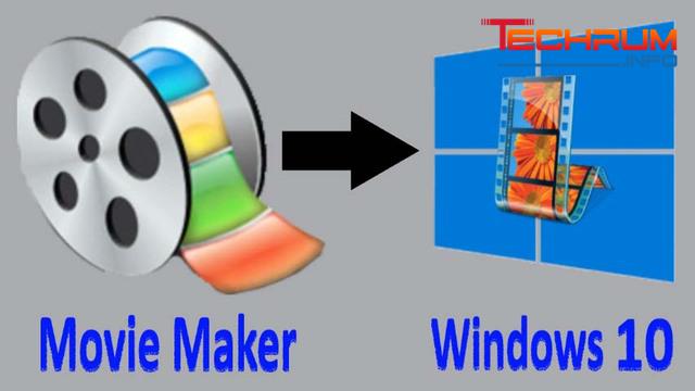 Windows Movie Maker Win 10