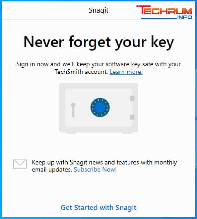 Bước 6: Bấm chọn Get started with Snagit. Vậy là bạn đã sử dụng được phần mềm này rồi đó. 