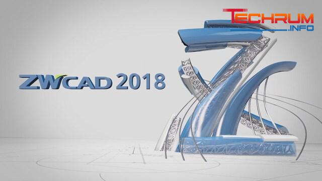 Tổng quan về Zwcad 2018