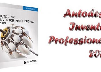 Link tải Autodesk Inventor Professional 2019 + cài đặt chi tiết