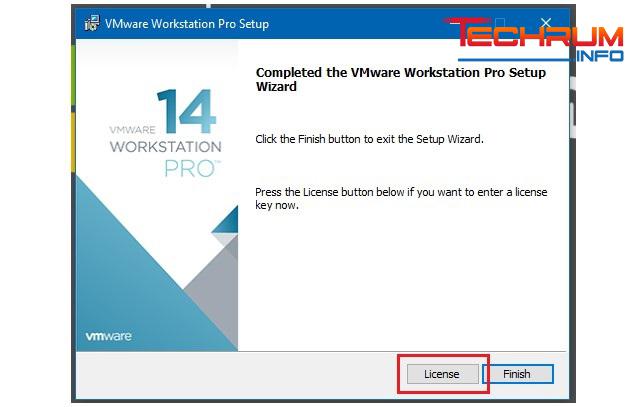 Bước 7 - Hướng dẫn cài đặt VMware Workstation Pro 14