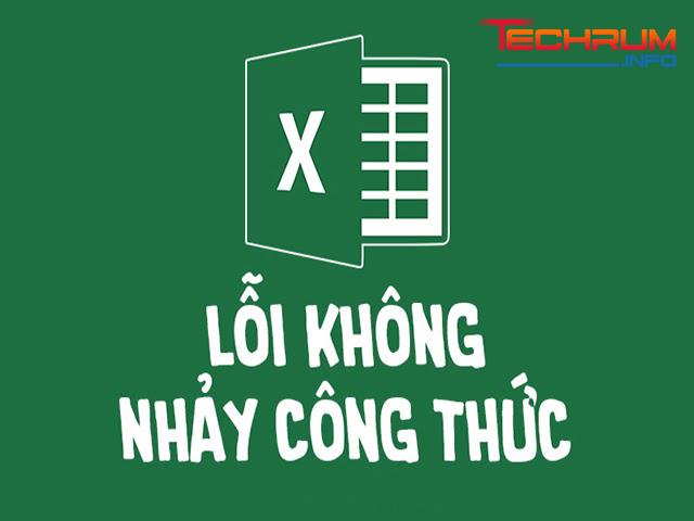 Tại sao công thức trong Excel không nhảy