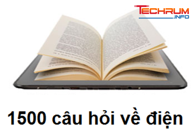 1500 Câu Hỏi Về Điện