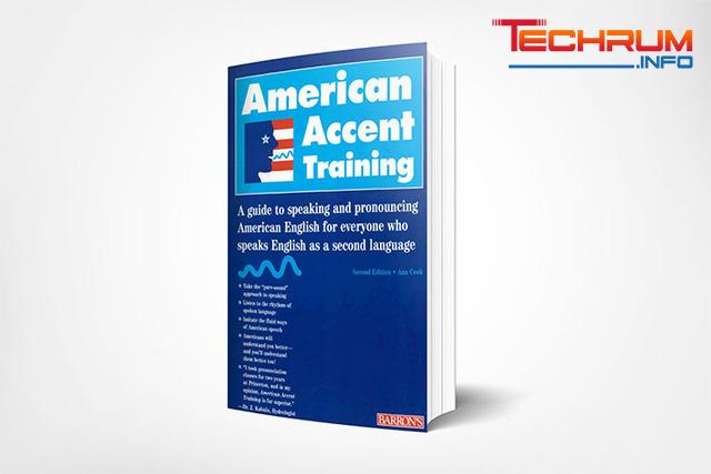 American Accent Training – tài liệu học phát âm tiếng Anh cơ bản