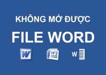 Nguyên nhân không mở được file Word