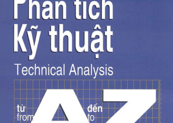 Tài liệu “Phân tích kỹ thuật từ A đến Z”