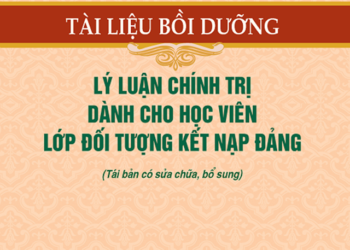 Tài liệu bồi dưỡng lý luận chính trị cho đảng viên mới