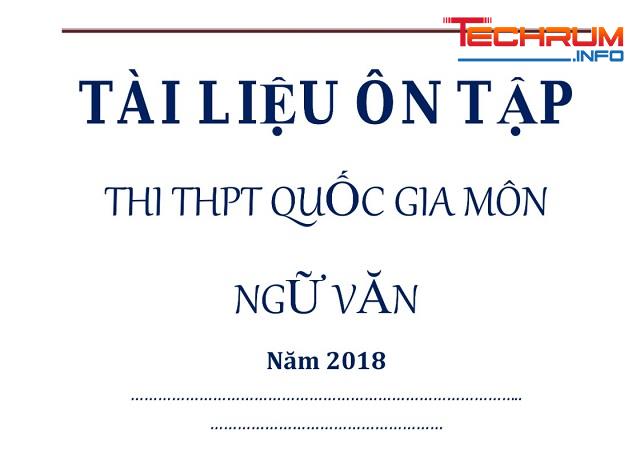 tài liệu ôn thi thpt quốc gia 2018 môn văn 1