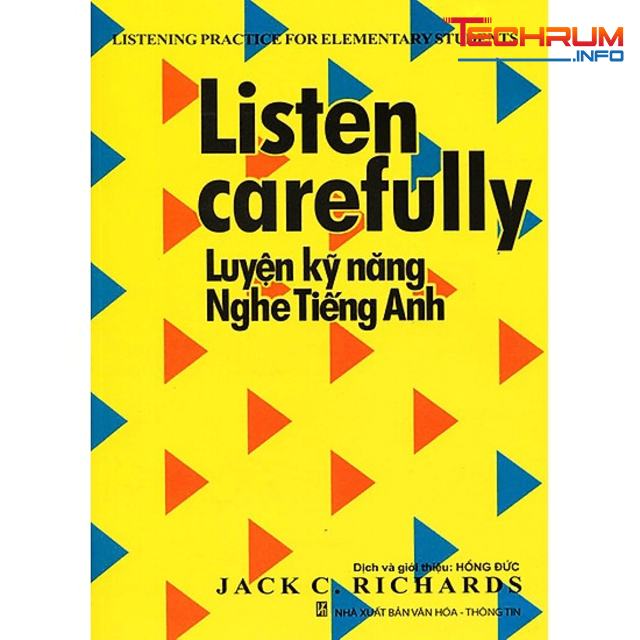 Listen carefully