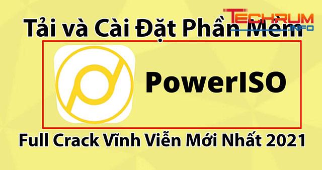 phần mềm PowerISO 8.0.1 2021